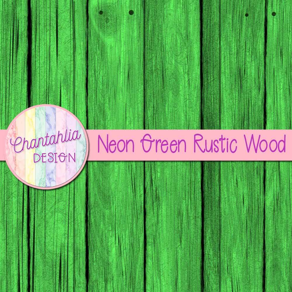Free Digital Papers featuring Neon Green Rustic Wood Designs
