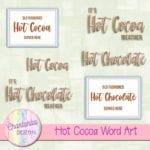 Free Hot Cocoa Word Art