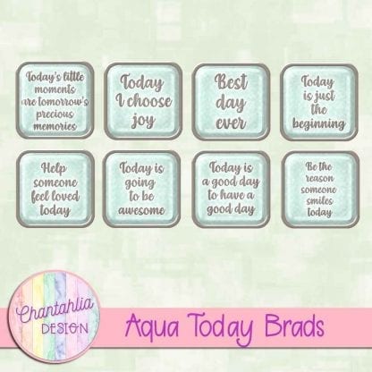 Free aqua brads in a motivational today theme.
