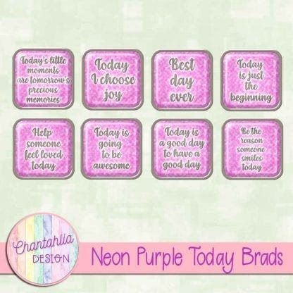 Free neon purple brads in a motivational today theme.