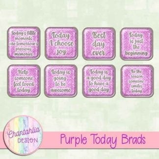 Free purple brads in a motivational today theme.