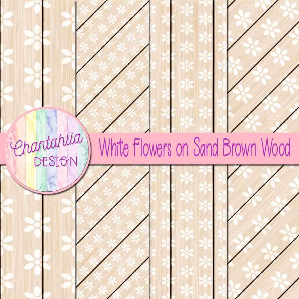 Free white flowers on sand brown wood digital papers