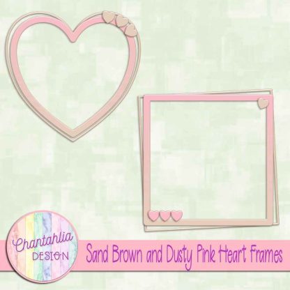Free sand brown and dusty pink heart frames
