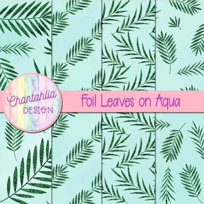 Free foil leaves on aqua digital papers