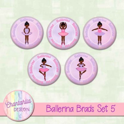 Free brads in a Ballerina theme