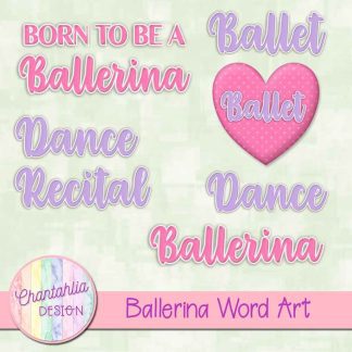 Free word art in a Ballerina theme
