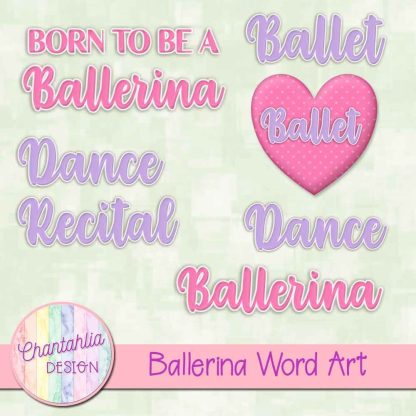 Free word art in a Ballerina theme