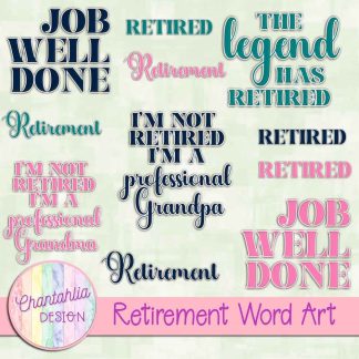 Free word art in a Retirement theme