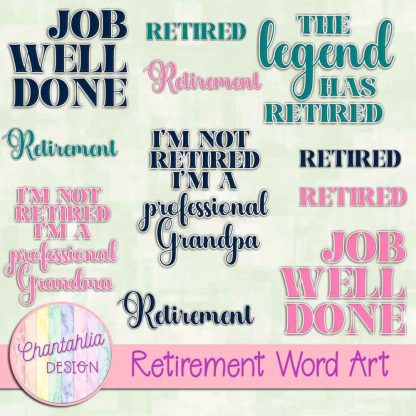 Free word art in a Retirement theme