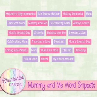 Free word snippets in a Mummy (Mommy) and Me theme