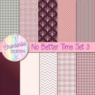 Free digital papers in a No Better Time theme