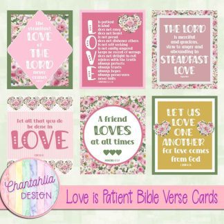 Free Bible Verse cards in a Love is Patient Valentine theme