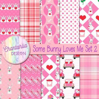 Free digital papers in a Some Bunny Loves Me Valentine theme