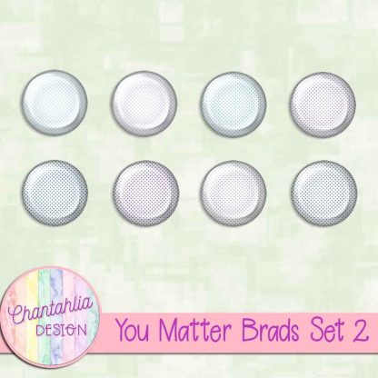 Free brads in a You Matter theme