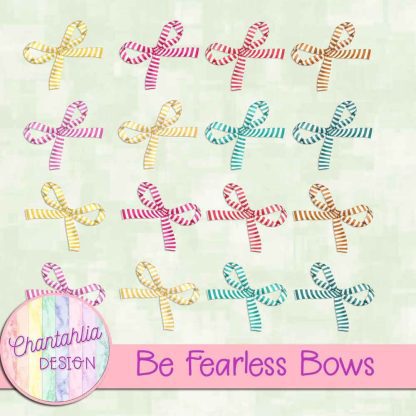 Free bows in a Be Fearless theme