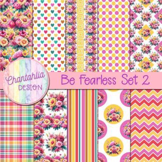 Free digital papers in a Be Fearless theme