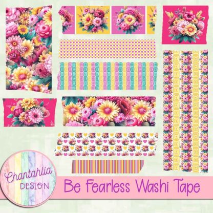 Free washi tape in a Be Fearless theme