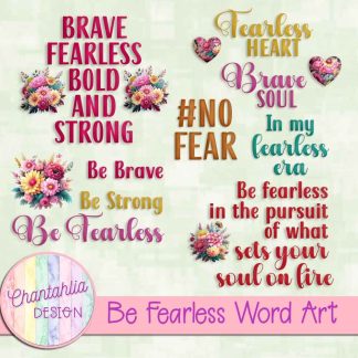 Be Fearless Word Art