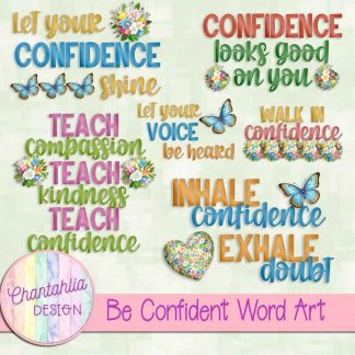 Free word art in a Be Confident theme