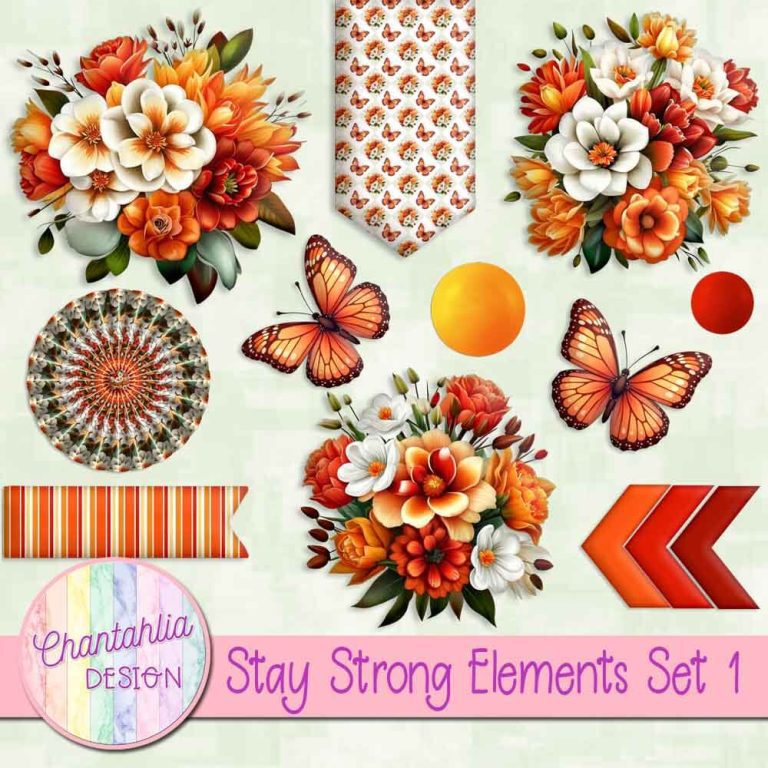 Stay Strong Elements Set 1 - Chantahlia Design