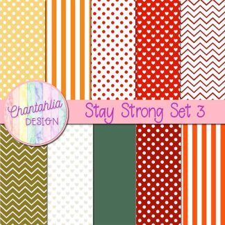 Free digital papers in a Stay Strong theme