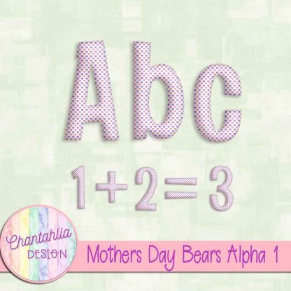 Mothers Day Bears Alpha 1 - Chantahlia Design