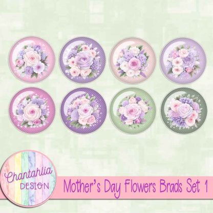 Mothers Day Flowers Brads Set 1 - Chantahlia Design