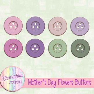 Mothers Day Flowers Buttons