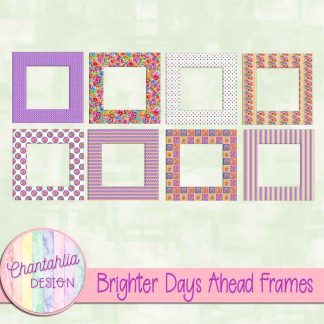 Brighter Days Ahead Frames