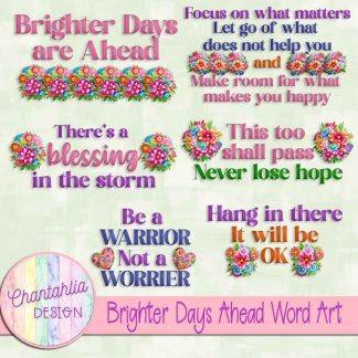 Brighter Days Ahead Word Art