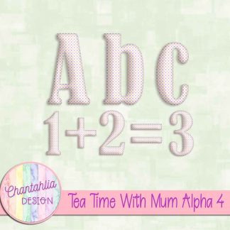 Tea Time With Mum Alpha 4