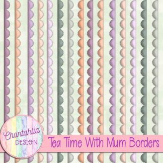 Tea Time With Mum Borders
