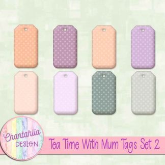 Tea Time With Mum Tags Set 2