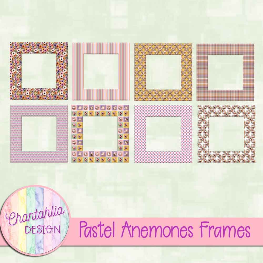 Pastel Anemones Frames